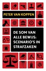 De som van alle bewijs - Peter van Koppen - 9789462972322
