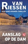 Aanslag op de Dam - Joop van Riessen - 9789462972650