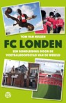 FC Londen - Tom van Hulsen - 9789462972988