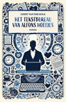 Het tekstbureau van Alfons Hoefjes - Geert van der Kolk - 9789462973336