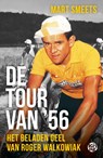 De Tour van '56 - Mart Smeets - 9789462973411