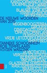De nieuwe woorden van 2015 - Tanneke Schoonheim ; Rob Tempelaars ; Vivien Waszink - 9789462980679