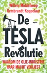 De TESLA revolutie - Willem Middelkoop ; Rembrandt Koppelaar - 9789462982079