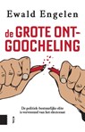 De grote ontgoocheling - Ewald Engelen - 9789462986961