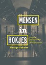 Mensen in hokjes - George Scholte - 9789463014137