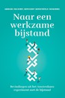 Naar een werkzame bijstand - Sandra Bos ; Paul de Beer ; Judith Elshout ; Mathieu Portielje ; Kim van Berkel - 9789463014571