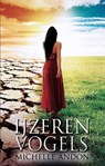 IJzeren vogels - Michelle Andon - 9789463084192