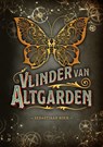 De vlinder van Altgarden - Sebastiaan Koen - 9789463085007