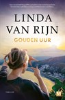 Gouden uur - Linda van Rijn - 9789463099318