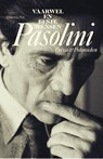 Vaarwel en beste wensen - Pier Paolo Pasolini - 9789463101325