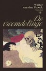 De vreemdelinge - Walter van den Broeck - 9789463101608