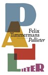 Pallieter - Timmermans Felix - 9789463101622