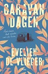 Caravandagen - Evelien De Vlieger - 9789463105408