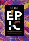 Epic (Nederlandstalige editie) - Koen Kas - 9789463106641
