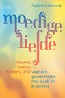 Moedige liefde - Richard C. Schwartz - 9789463160889