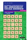 BKL Arbeidsrecht Sociale Zekerheid 2022-2023 Theorie-/opgavenboek - L.M. van Rees - 9789463173056