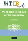 Werk doelgericht met niveauverschillen - Marcel Peters ; Nicolette Simons - 9789463173414