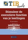 Stimuleer de executieve functies van je leerlingen - Esther Monfils - 9789463174046