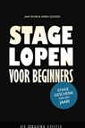 Stage lopen voor beginners - Jaap Blom ; Hamid Çegerek - 9789463180238