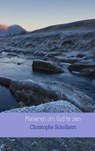Manieren om God te zien - Christophe Schollaert - 9789463183512