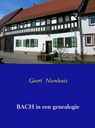 Bach in een genealogie - Geert Nienhuis - 9789463187961