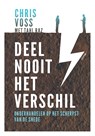 Deel nooit het verschil - Chris Voss ; Tahl Raz - 9789463191128