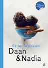 Daan & Nadia - Esther Walraven - 9789463244060