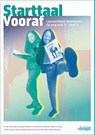 Starttaal vooraf nederlands op weg naar 1f deel A Leerwerkboek - Ruud van den Belt ; Anika Verhoog ; Floortje Grooten ; Annemarie Ulehake ; Naomi Visser ; Irene Lugten ; Antje Diepersloot ; Rieke Wynia - 9789463263931