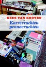 Karrevrachten pennevruchten - Kees van Kooten - 9789463360166