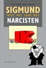 Sigmund weet wel raad met narcisten - Peter de Wit - 9789463360203