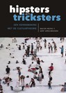 Hipsters en tricksters - Walter Weyns ; Gert Verschraegen - 9789463370721