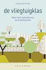 De vliegtuigklas - Carolien Frijns - 9789463371568