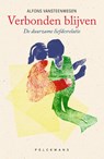 Verbonden blijven - Alfons Vansteenwegen - 9789463377690