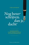 Nog beter schrijven dan je dacht - Vera Hoorens - 9789463377843