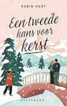 Een tweede kans voor kerst - Robin Hart - 9789463378703