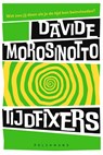 Tijdfixers - Davide Morosinotto - 9789463379991