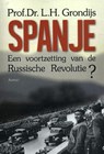 Spanje, een voortzetting van de Russische revolutie? - L.H. Grondijs - 9789463380157