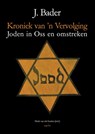 Kroniek van 'n Vervolging - J. Bader - 9789463383691