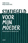 Statiegeld voor mijn moeder - Manon de Heus ; Marijke van der Ploeg - 9789463387064