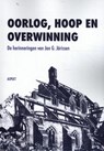 Oorlog, hoop en overwinning - Jan G. Jörissen - 9789463387460