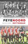 Feyenoord Rotterdam - Sam van Clemen - 9789463387613