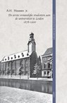 De eerste vrouwelijke studenten aan de universiteit te Leiden 1878-1900 - A.H. Huussen jr - 9789463388047