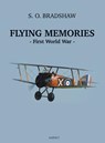 Flying Memories - S.O. Bradshaw - 9789463388351