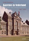 Kazernes in Nederland - Frank Oosterboer - 9789463388573