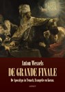 De Grande Finale - Anton Wessels - 9789463388924