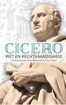 Cicero, wet en rechtvaardigheid - Cicero - 9789463403504