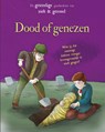 Dood of genezen - John Farndon - 9789463412643