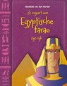 Zo regeert een Egyptische farao zijn rijk - Catherine Chambers - 9789463412650