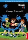 Pas op! Toververf! - Boris Pfeiffer ; Ulf Blanck - 9789463412858