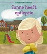 Sanne heeft epilepsie - Andy Glynne ; Salvador Maldonado - 9789463413060